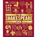 Deals List: The Shakespeare Book: Big Ideas Simply Explained Kindle Edition