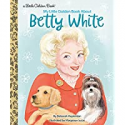 Deals List: My Little Golden Book About Betty White Hardcover
