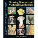 Deals List: Growing Gourmet and Medicinal Mushrooms Kindle Edition