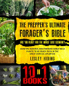 Deals List: The Prepper's Ultimate Forager's Bible (eBook)